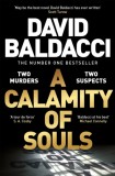A Calamity of Souls : The gripping historical courtroom drama from the multimillion copy number one bestselling author - Editura SAS Gardners EU