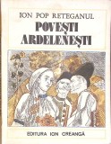 POVESTI ARDELENESTI-ION POP RETEGANUL-347173