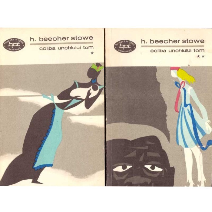 Harriet Beecher Stowe - Coliba unchiului Tom vol.1+2 - 128499