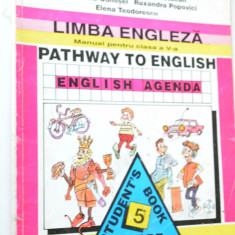 Manual de limba Engleza pentru clasa a V -A Pathway to english