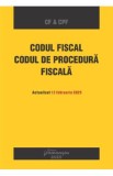 Codul fiscal. Codul de procedura fiscala Act.12 februarie 2025