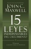 Las 15 Leyes Indispensables del Crecimiento: V Valas y Alcance Su Potencial