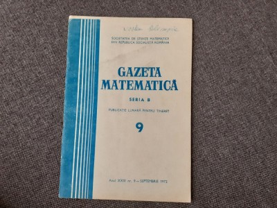 GAZETA MATEMATICA NR 9/1972 foto
