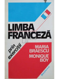 Maria Braescu - Limba franceza prin exercitii (editia 1994)