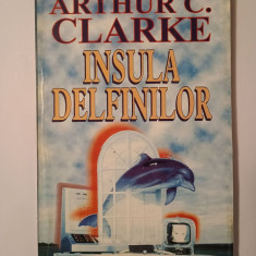 Arthur C. Clarke - Insula delfinilor. Leul din Comarre
