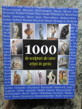 1000 DE SCULPTURI ALE UNOR ARTISTI DE GENIU 2007