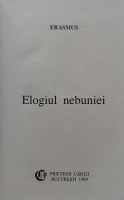 Elogiul Nebuniei - Erasmus , E561 foto