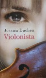 Violonista - Jessica Duchen, RAO 2012, Roman, Beletristica, 476 pagini, Coperta Necartonata