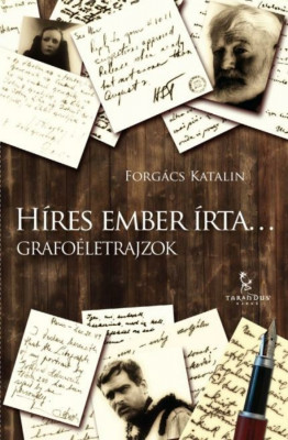 H&amp;iacute;res ember &amp;iacute;rta...-Grafo&amp;eacute;letrajzok - Forg&amp;aacute;cs Katalin foto