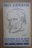 Paul Langevin - La pensee et l action