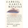Szerelem a kolera idej&eacute;n - Gabriel Garc&iacute;a M&aacute;rquez