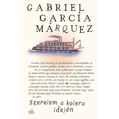 Szerelem a kolera idej&amp;eacute;n - Gabriel Garc&amp;iacute;a M&amp;aacute;rquez foto