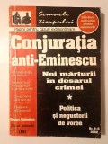 Conjurația anti-Eminescu nr. 3-5/ 2002 (Noi mărturii &icirc;n dosarul crimei. Politica și negustorii de vorbe)