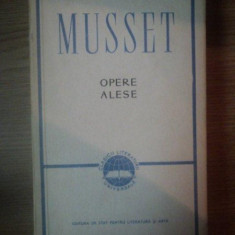 OPERE ALESE de ALFRED DE MUSSET,1959 , CONTINE POEZII PROZA SI TEATRU