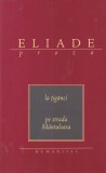 M. Eliade - La Tiganci. Pe strada Mantuleasa