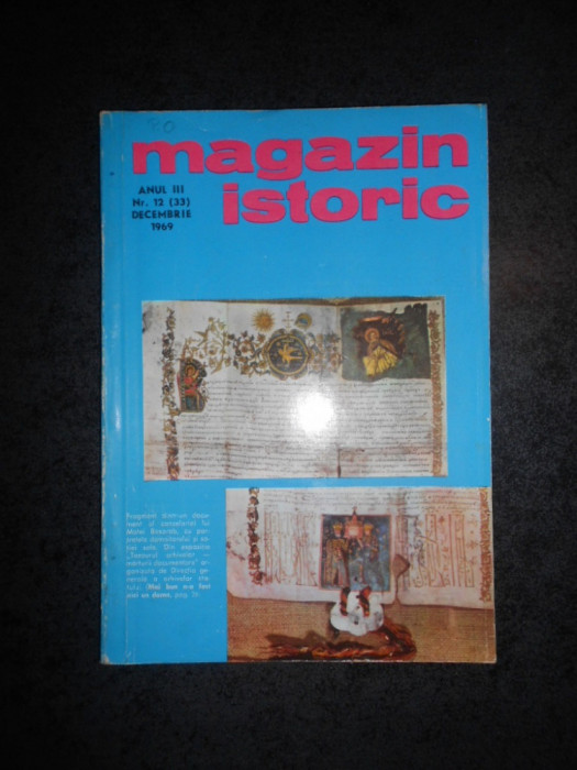 REVISTA MAGAZIN ISTORIC (Decembrie, 1969)