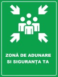 Placuta pentru zona de adunare si siguranta ta