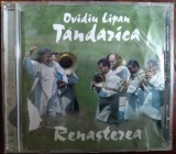 CD INTERCONT: OVIDIU LIPAN TANDARICA - RENASTEREA (ed. 2001) [cu zgarieturi]