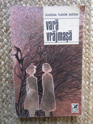 Eugenia Tudor Anton - Vara vrajmasa, 1985 foto