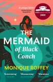 The Mermaid of Black Conch | Monique Roffey, Vintage Publishing