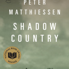 Shadow Country: A New Rendering of the Watson Legend