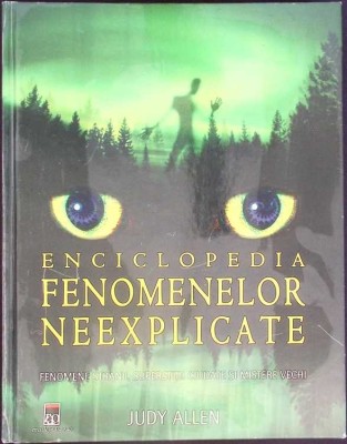 ENCICLOPEDIA FENOMENELOR NEEXPLICATE-JUDY ALLEN-263630 foto