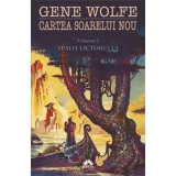 Cartea soarelui nou vol.3: Spada lictorului - Gene Wolfe