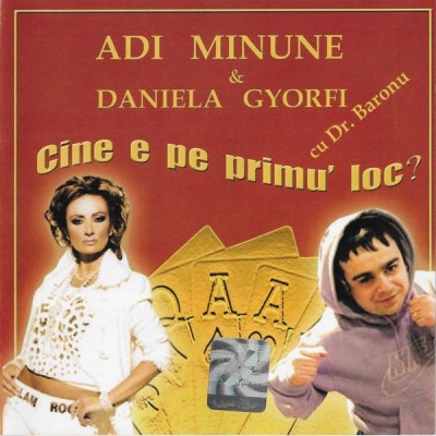 CD Adi Minune &amp;amp; Daniela Gyorfi Cu Dr. Baronu &amp;lrm;&amp;ndash; Cine E Pe Primul Loc? , original foto