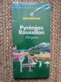 GHID MICHELIN - Pyrenees Roussillon IN TIPLA