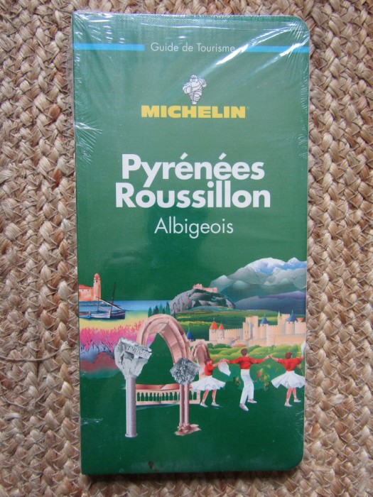 GHID MICHELIN - Pyrenees Roussillon IN TIPLA