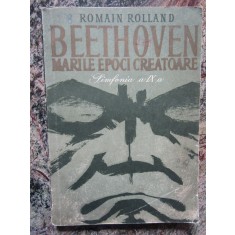 Romain Rolland - Beethoven - Catedrala intrerupta I (Simfonia a IX-a)
