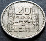 Cumpara ieftin Moneda exotica 20 FRANCI - ALGERIA, anul 1956 * cod 3784 - COLONIE FRANCEZA, Africa