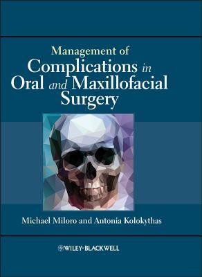 Management of Complications in Oral and Maxillofacial Surgery foto