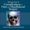 Management of Complications in Oral and Maxillofacial Surgery