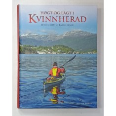 KVINHERAD , ALBUM DE PREZENTARE TURISTICA IN LIMBA NORVEGIANA , HIGHLIGHTS by JAN RABBEN , 2012