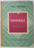 CHIRURGIE PENTRU CADRE MEDII de MIHAI MIHAILESCU 1979