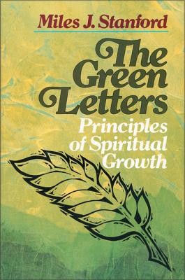 Green Letters: Principles of Spiritual Growth