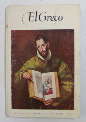 EL GRECO ( 1541 - 1614 ) , text by JOHN F. MATTHEWS , 1953 foto