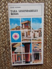 Sever Noran - Tara legendarului Minos