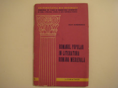 Romanul popular in literatura romana medievala - prof. dr. Dan Simionescu 1965 foto