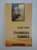 Cumpara ieftin EVANGHELIILE GNOSTICE - Elaine Pagels