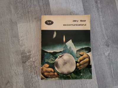Excomunicatorul de Dery Tibor foto