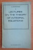 I. G. Petrovsky - Lectures on the Theory of integral equations