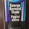 GEORGE BERNARD SHAW - PAGINI ALESE