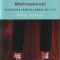The Reluctant Metrosexual - Dispatches from an almost hip life