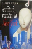 Scriitori romani la New York &ndash; Gabriel Plesea