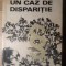 UN CAZ DE DISPARITIE-HARALAMB ZINCA-228663