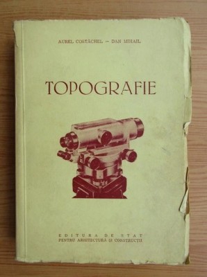 Aurel Costachel - Topografie foto