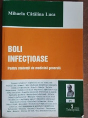 Boli infectioase- Mihaela Catalina Luca foto