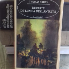 DEPARTE DE LUMEA DEZLANTUITA - THOMAS HARDY